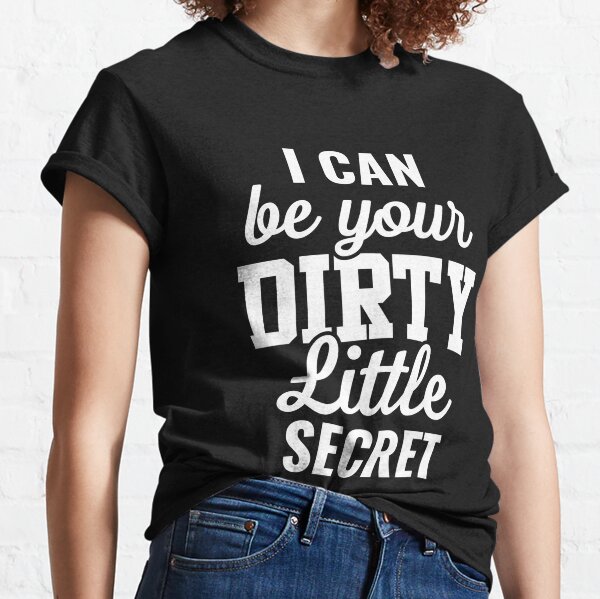 Dirty little secret перевод