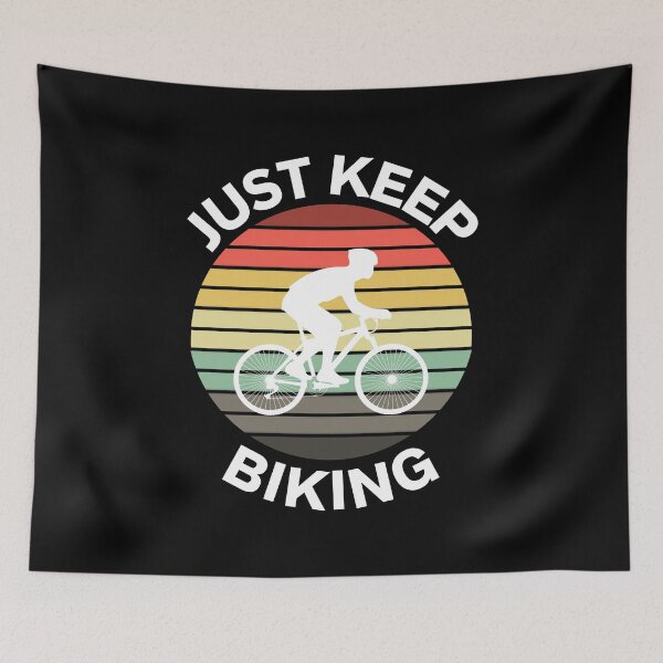 Item preview, Just Keep Biking Cycologist Cycling Cycler Cycopath designed and sold by giftsbyminuet.