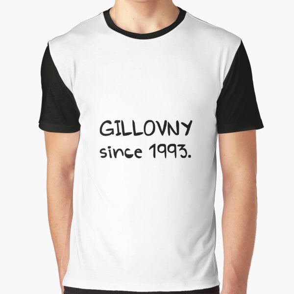 GILLOVNY since 1993. Graphic T-Shirt