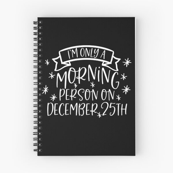 Item preview, I'm Only a Morning Person on December 25 Essential designed and sold by Ssefyou.