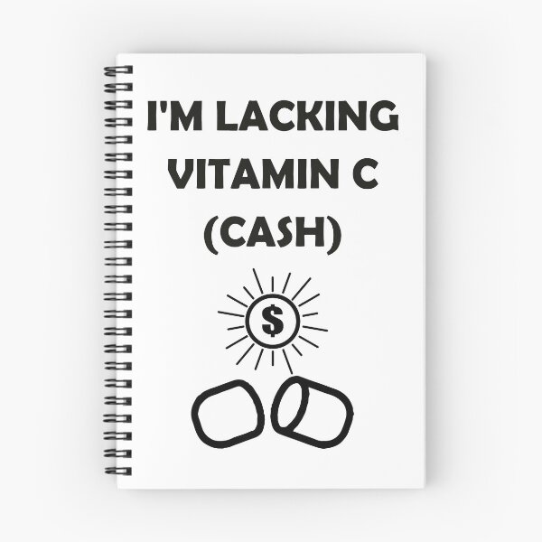 Item preview, I'm Lacking Vitamin C (Cash) designed and sold by rozar-nv.