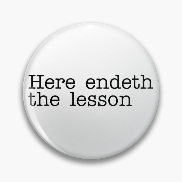 Item preview, Here endeth the lesson designed and sold by RadicalAM.