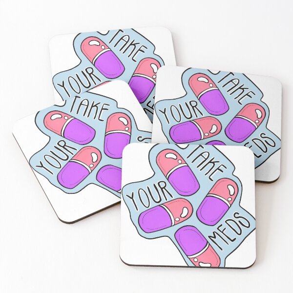 Item preview, Take Your Meds Design designed and sold by Mykha Harden.