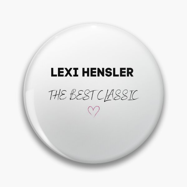 Item preview, lexi hensler the best Classic T-Shirt Best lexi, cute funny pink letter, gift tiktok Mask, Mom Dad Gift, Christmas Gift designed and sold by dress-in.