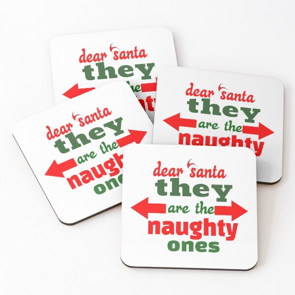 Item preview, DEAR SANTA THEY ARE THE NAUGHTY ONES. designed and sold by leicha.