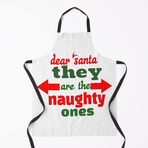 Item preview, DEAR SANTA THEY ARE THE NAUGHTY ONES. designed and sold by leicha.