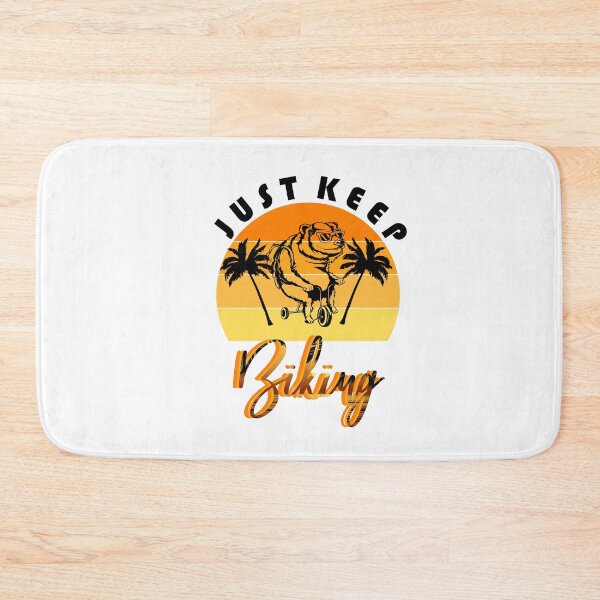 Item preview, just keep biking designed and sold by PRINTED ..