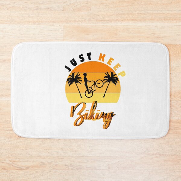 Item preview, just keep biking designed and sold by PRINTED ..