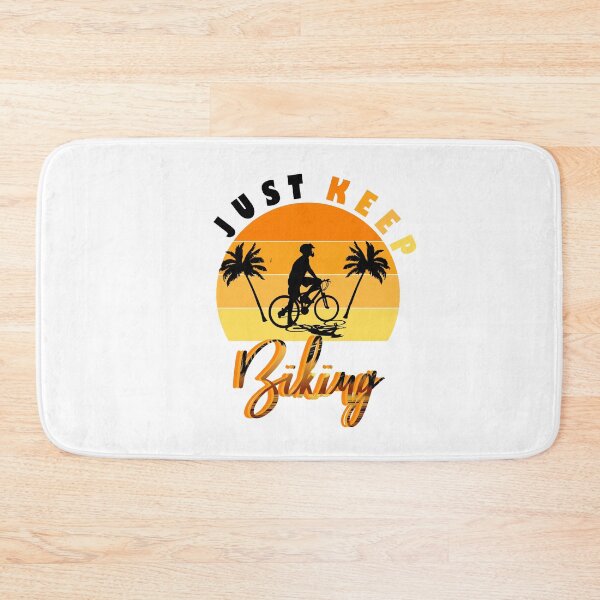 Item preview, just keep biking designed and sold by PRINTED ..