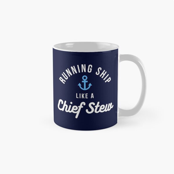 Item preview, Running Ship Like a Chief Stew designed and sold by reallyrealnow.