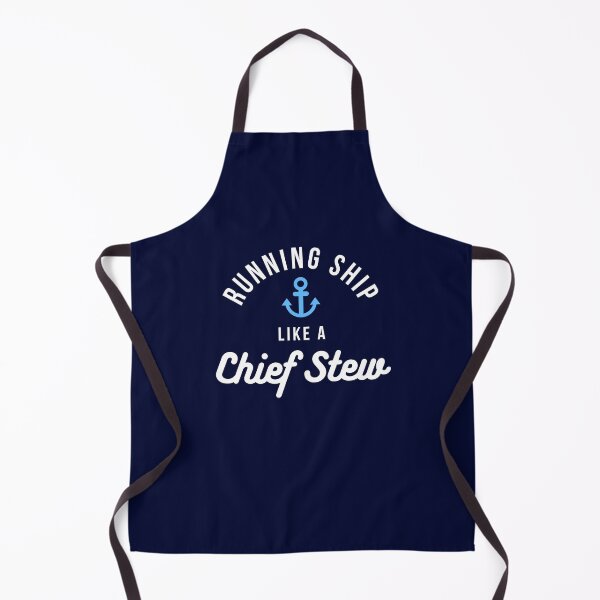 Item preview, Running Ship Like a Chief Stew designed and sold by reallyrealnow.