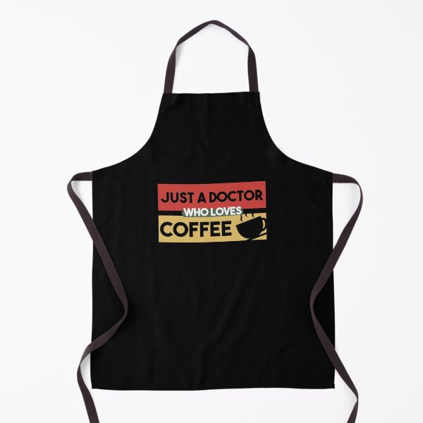 Item preview, Just A Doctor Who Loves Coffee - Doctor Coffee Lover Gift designed and sold by MrElgo.