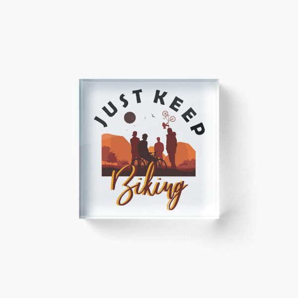 Item preview, just keep biking designed and sold by PRINTED ..