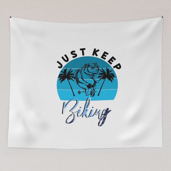 Item preview, just keep biking designed and sold by PRINTED ..