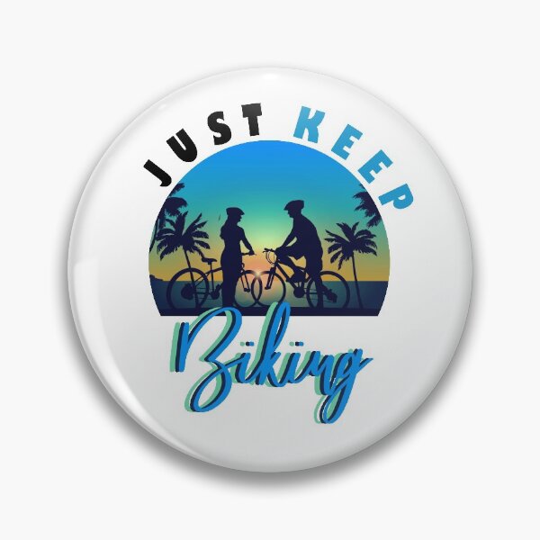 Item preview, just keep biking designed and sold by PRINTED ..