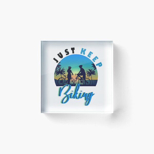 Item preview, just keep biking designed and sold by PRINTED ..