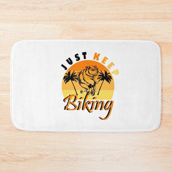 Item preview, just keep biking designed and sold by PRINTED ..
