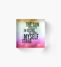 The Sun Persists Acrylic Block