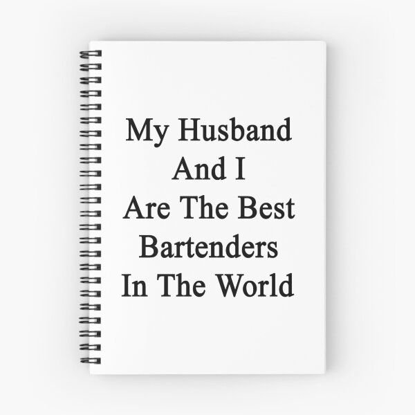 Item preview, My Husband And I Are The Best Bartenders In The World  designed and sold by supernova23.