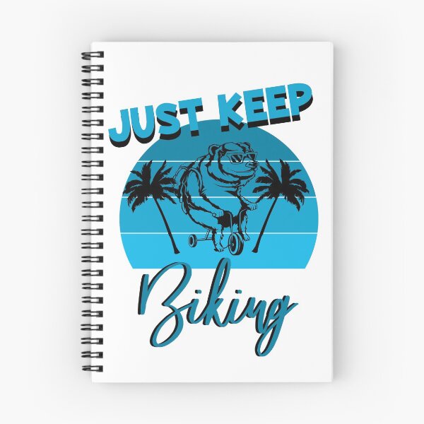 Item preview, just keep biking designed and sold by PRINTED ..