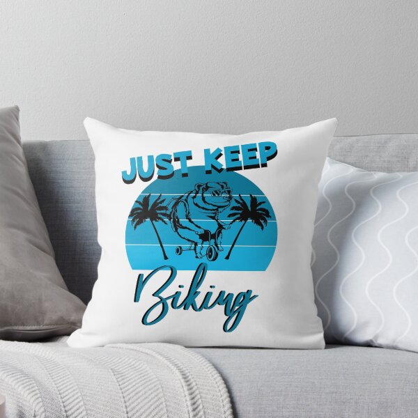Item preview, just keep biking designed and sold by PRINTED ..