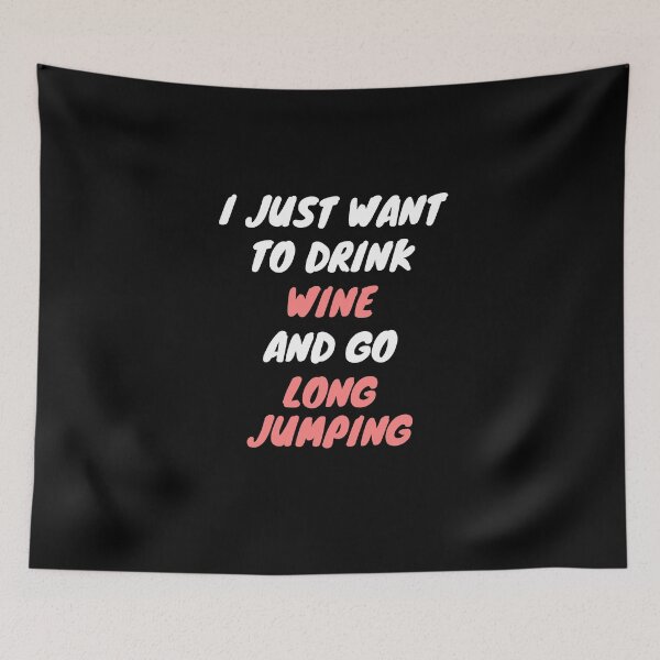 Item preview, Wine and long jumping designed and sold by SnowballStep.