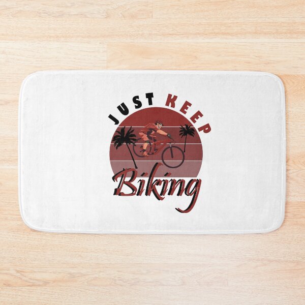 Item preview, just keep biking designed and sold by PRINTED ..