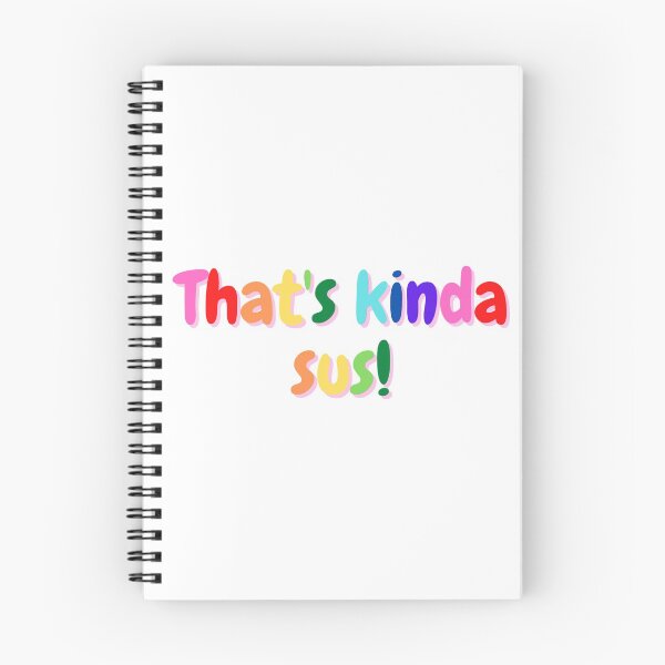 Item preview, Copy of That's kinda sus! designed and sold by ValeM717.
