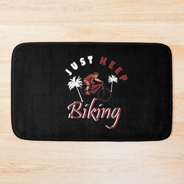 Item preview, just keep biking designed and sold by PRINTED ..