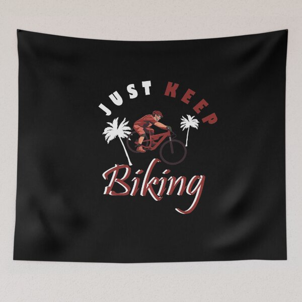 Item preview, just keep biking designed and sold by PRINTED ..