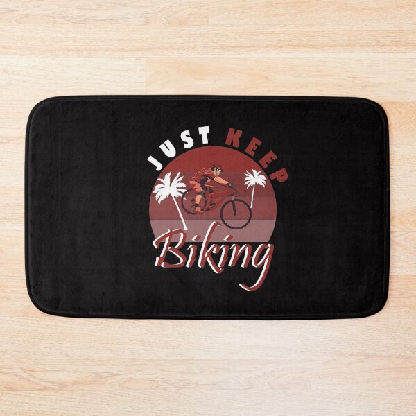 Item preview, just keep biking designed and sold by PRINTED ..