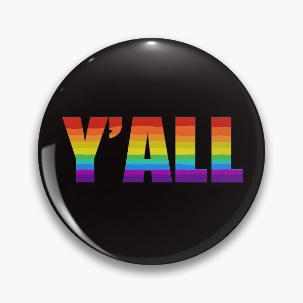 Item preview, Y'all Rainbow Pride LGBT  designed and sold by Esmilna Castillo.
