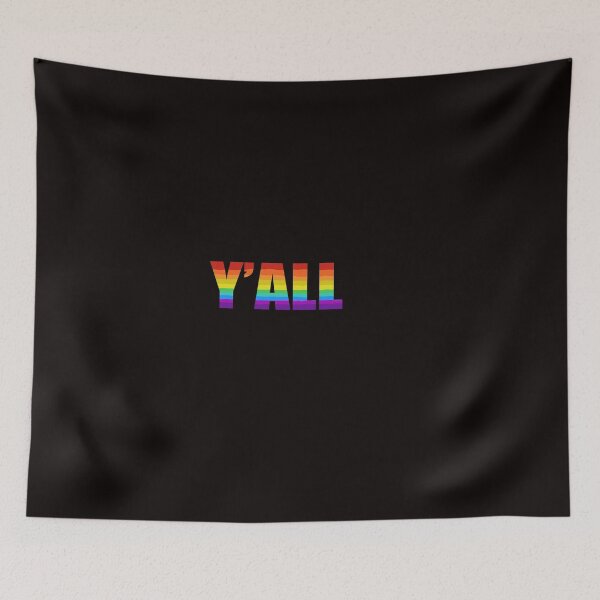Item preview, Y'all Rainbow Pride LGBT  designed and sold by Esmilna Castillo.