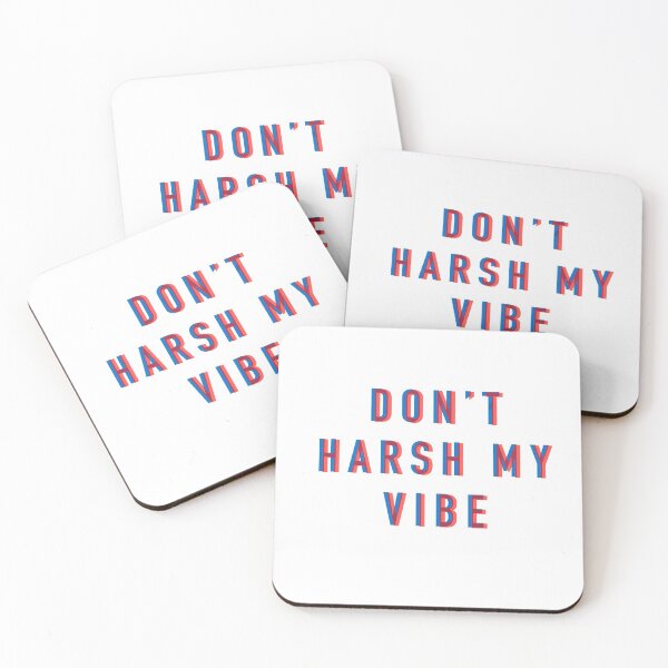 Item preview, Don’t Harsh My Vibe Retro 3D designed and sold by lovelysarahm.