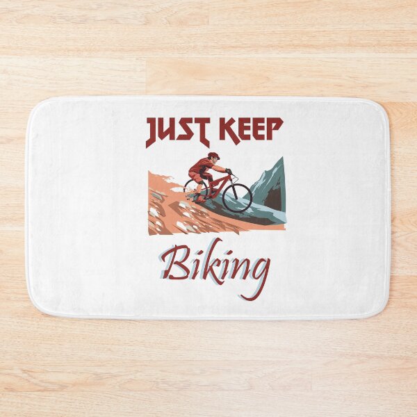 Item preview, just keep biking designed and sold by PRINTED ..