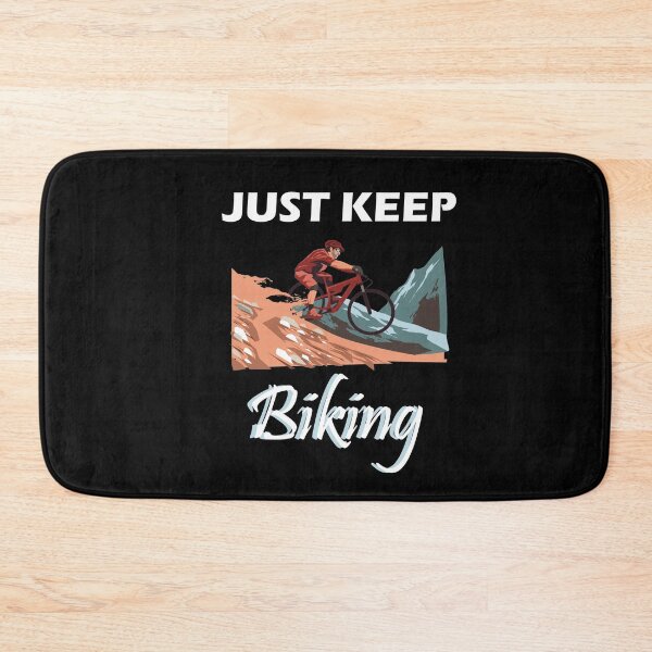 Item preview, just keep biking designed and sold by PRINTED ..