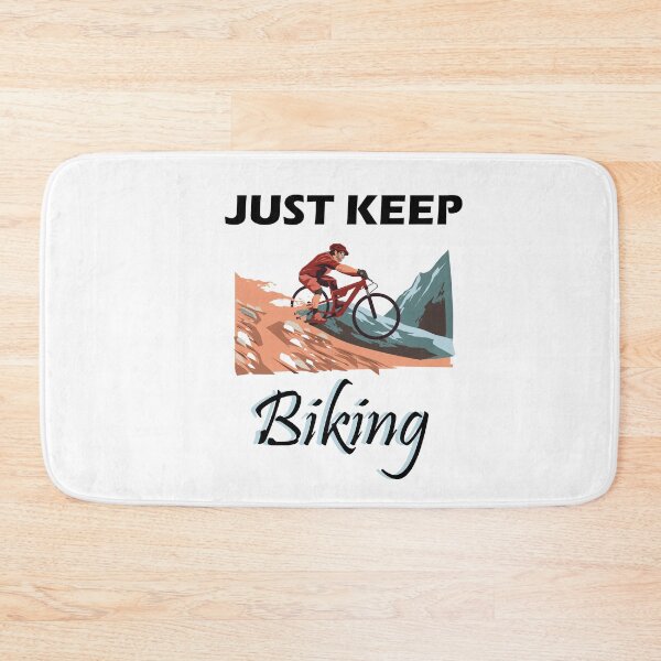 Item preview, just keep biking designed and sold by PRINTED ..