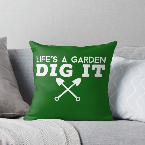 Item preview, Life's A Garden Dig It T Shirt designed and sold by bitsnbobs.