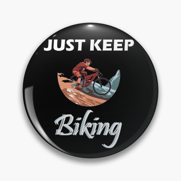 Item preview, just keep biking designed and sold by PRINTED ..