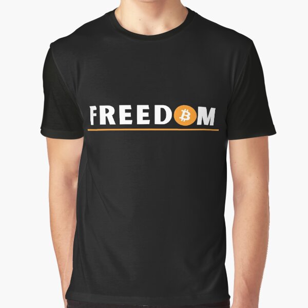 Freedom - Bitcoin Original Graphic T-Shirt