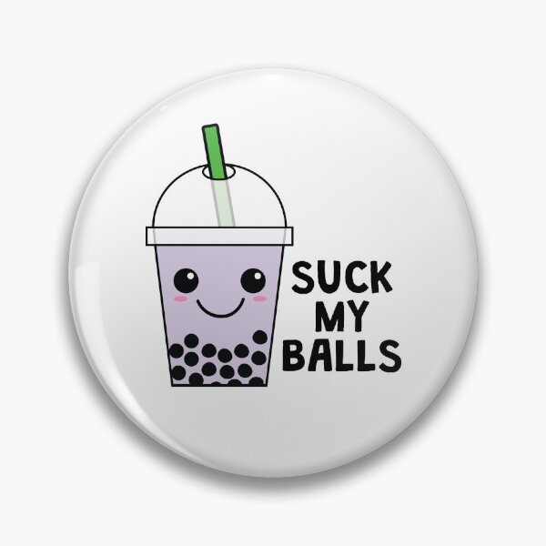 Item preview, Boba and Bubble Tea; Kawaii; Suck My (Tapioca) Balls designed and sold by EstelleStar.