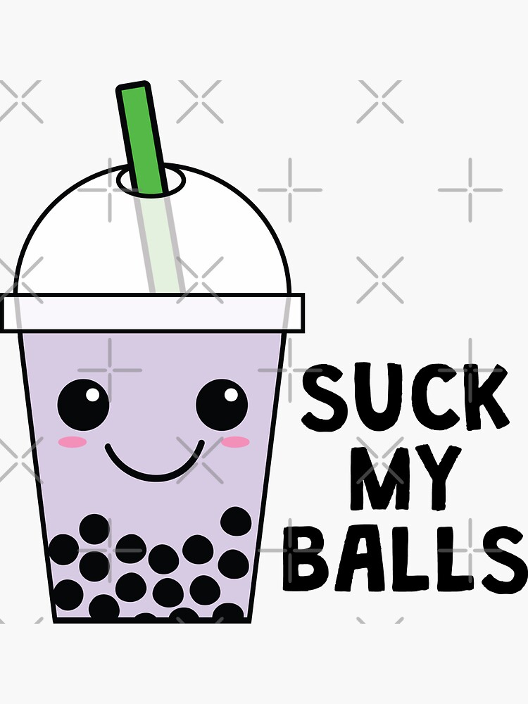 Suck My Balls Boba Tea A Cute Bubble Tea Tank Top Suck My Balls Boba Tea A Cute Bubble Tea Tank Top