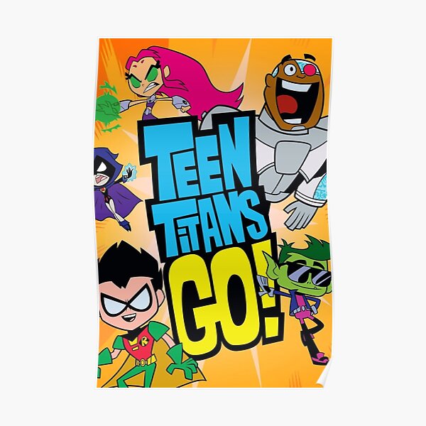 Teen Titans Go Design Poster