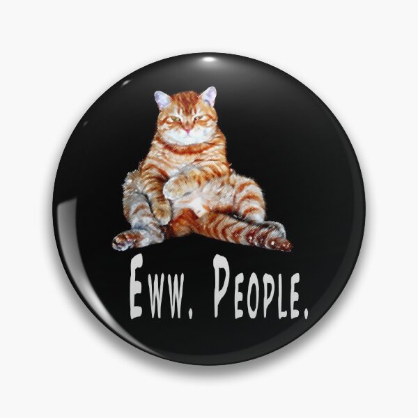 Item preview, Ew people, Eww people, Ewww people.  Funny cat, lazy cat design designed and sold by Healthy-Sarcasm.