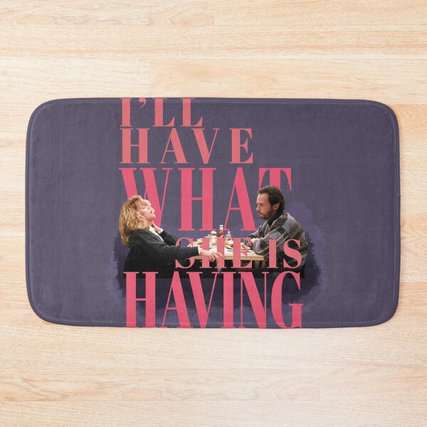 Item preview, I'll have what she's having - when HARRY MET SALLY designed and sold by NumbLock.