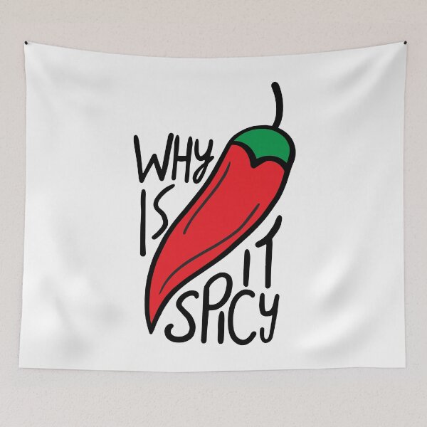 Item preview, Why Is It Spicy? designed and sold by NoSaysLion.