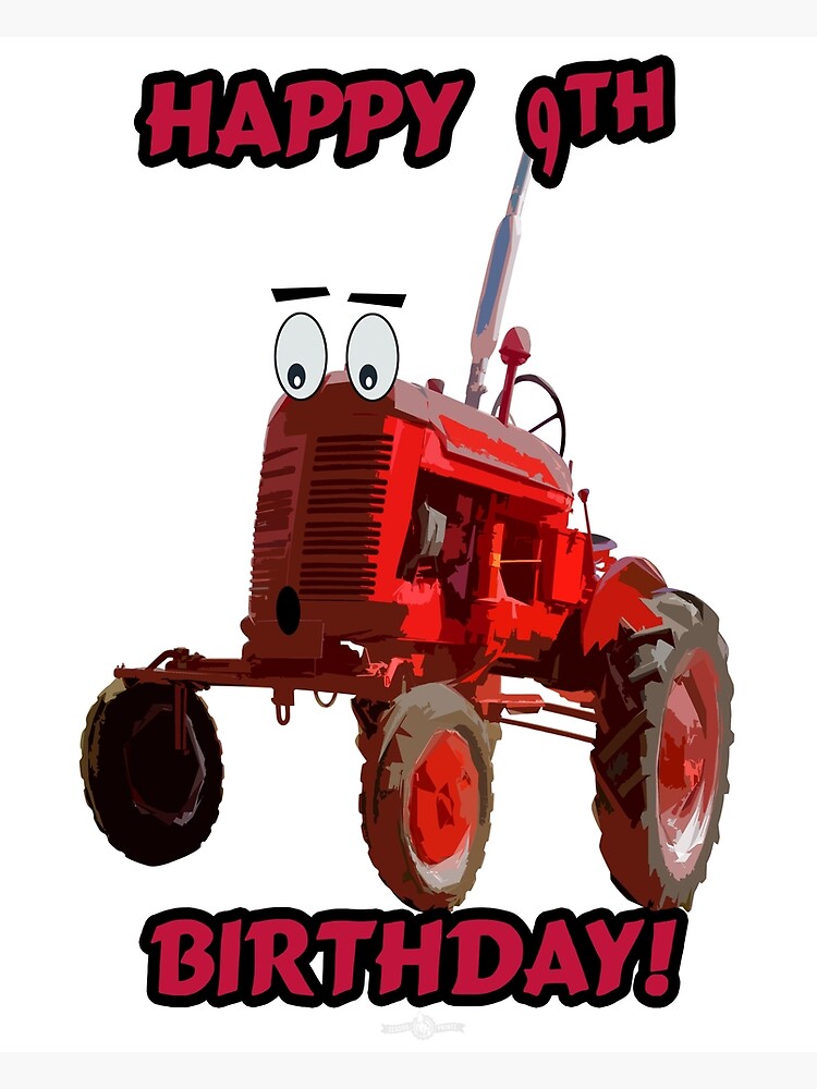 Carte De Vœux Conception De Tracteur Joyeux 9e Anniversaire Par Seadogprints Redbubble