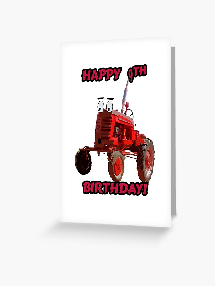Carte De Vœux Conception De Tracteur Joyeux 9e Anniversaire Par Seadogprints Redbubble