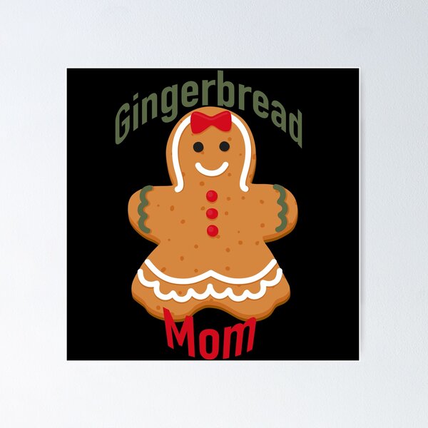 Item preview, Ginger Bread Mom designed and sold by PupnkittyMania ⭐⭐⭐⭐⭐.