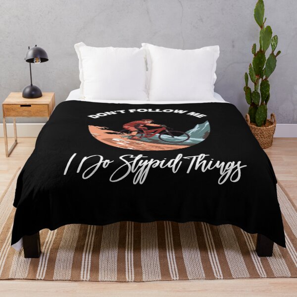 Item preview, Don't Follow Me I Do Stupid Things designed and sold by PRINTED ..